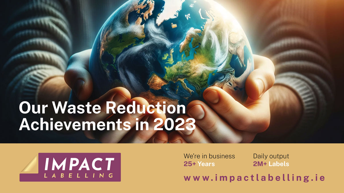 Impact Labelling | Limerick | Our Waste Reduction Achievements in 2023