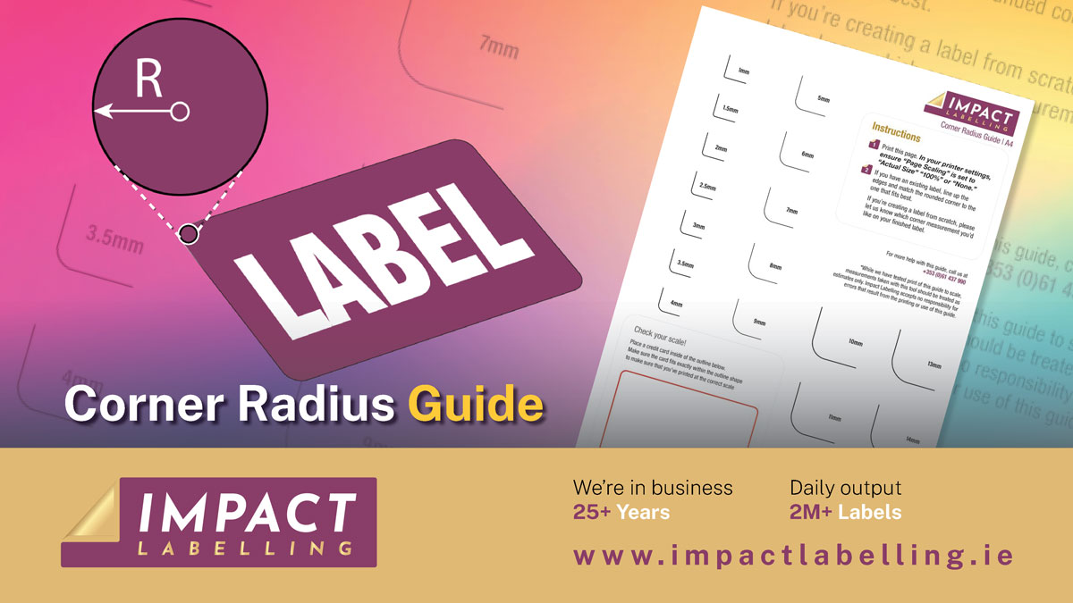 Impact Labelling Limerick | Toolkit | Corner Radius Guide